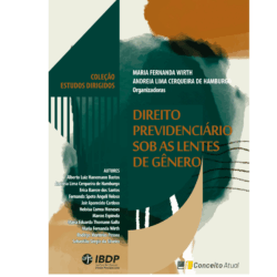 DIREITO PREVIDENCIÁRIO SOB AS LENTES DE GÊNERO - Coleção Estudos Dirigidos