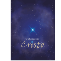 O CHAMADO DE CRISTO